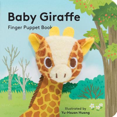 Baby Giraffe: Finger Puppet Book - Chronicle Books