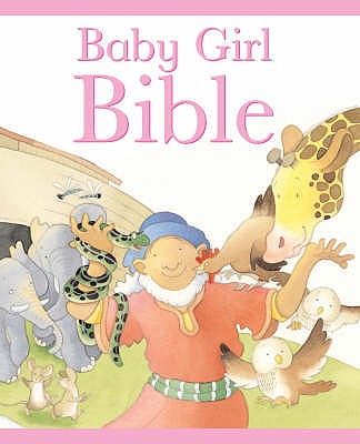 Baby Girl Bible - Toulmin, Sarah