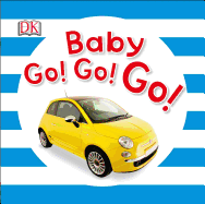 Baby Go! Go! Go!