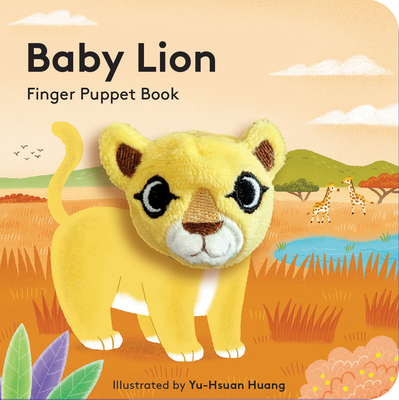 Baby Lion: Finger Puppet Book - Huang, Yu-Hsuan (Illustrator)