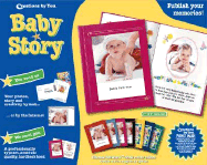 Baby Story: Publish Your Memories in Baby's Very Own Keepsake Book!
