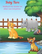 Baby Tiere - Malbuch fr Kinder im Alter von 4-8 Jahren: Malbuch Fr Jungen Und Mdchen