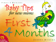 Baby Tips for New Moms First 4 Months
