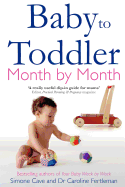 Baby to Toddler Month By Month