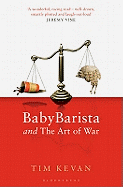 BabyBarista and the Art of War