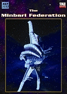 Babylon 5: The Minbari Federation Fact Book - Graw, Bruce