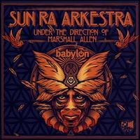 Babylon: Live - Sun Ra Arkestra