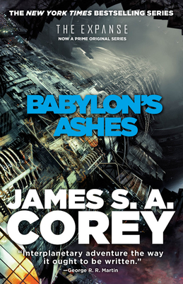 Babylon's Ashes - Corey, James S A