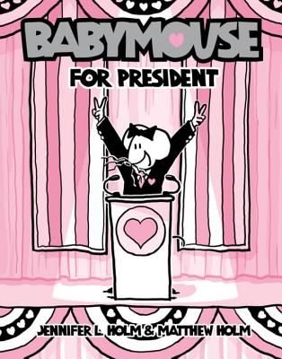 Babymouse for President - 