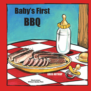Baby's First BBQ