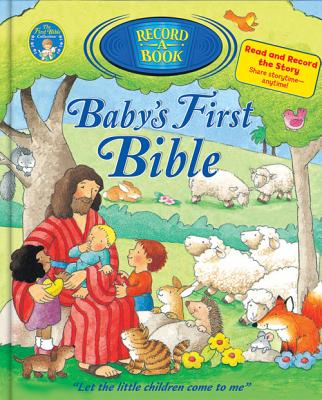 Baby's First Bible Record-A-Book - Lloyd-Jones, Sally, and Froeb, Lori C