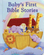 Baby's First Bible Stories: 12 Favorite Stories