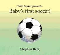 Baby's First Soccer!