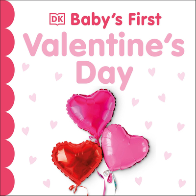 Baby's First Valentine's Day - DK