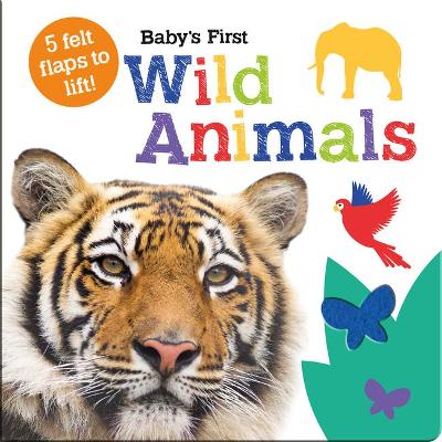 Baby's First Wild Animals - Taylor, Georgie