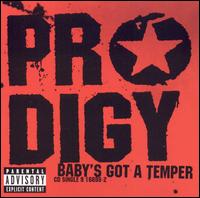 Baby's Got a Temper [Enhanced CD] - The Prodigy