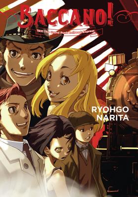 Baccano!, Vol. 3 (Light Novel): 1931 the Grand Punk Railroad: Express - Narita, Ryohgo, and Enami, Katsumi