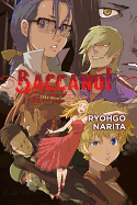 Baccano!, Vol. 9 (Light Novel): 1934 Alice in Jails: Streets Volume 9