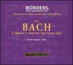 Bach: 6 Sonatas & Partitas for Violin Solo [Exclusive Free Sampler Included]