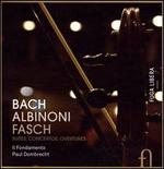 Bach, Albinoni, Fasch: Suites, Concertos, Overtures