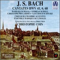 Bach: Cantatas BWV 41, 6, 68 - Andreas Scholl (alto); Barbara Schlick (soprano); Christoph Prgardien (tenor); Christophe Coin (cello);...