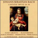 Bach: Cantatas, BWV 82, 49, 58