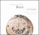 Bach: Da Gamba