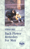 Bach Flower Remedies for Men