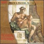 Bach & Handel Suites