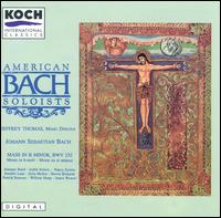 Bach: Mass in B minor - American Bach Soloists; Jeffrey Thomas (conductor)