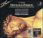 Bach: Matthäus-Passion [Includes CD-ROM]