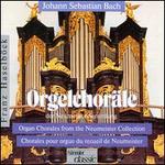 Bach: Orgelchorle der Neumeister Sammlung