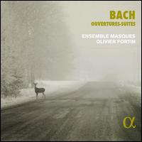 Bach: Ouvertures-Suites - Ensemble Masques; Jasu Moisio (hautbois); Lidewei De Sterck (hautbois); Mathieu Loux (hautbois); Sophie Gent (violin);...