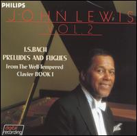 Bach Preludes and Fugues, Vol. 2 - John Lewis
