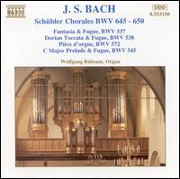 Bach: Schbler Chorales, BWV 645-650 - Wolfgang Rbsam (organ)