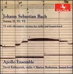 Bach: Sonatas Nos. 2, 4, 6, 6 with alternative version for violin and harpsichord - Apollo Ensemble