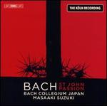 Bach: St John Passion [The Kln Recording, 2020]