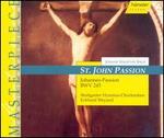 Bach: St. John Passion - Adalbert Kraus (tenor); Berthold Possemeyer (bass); Christine Schfer (soprano); Reinhard Hagen (bass); Yvi Janicke (alto);...