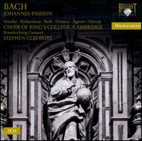 Bach: St John's Passion - Catherine Bott (soprano); John Mark Ainsley (tenor); Michael Chance (alto); Paul Agnew (tenor); Stephen Richardson (bass);...