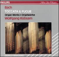 Bach: Toccata & Fugue - Wolfgang Rubsam (organ)