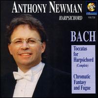 Bach: Toccatas/Chromatic Fantasy - Anthony Newman (harpsichord)