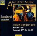 Bach: Trio Sonatas, BWV525, 526, 529