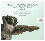 Bach Trumpet Gala, Vol. 2