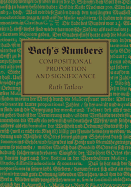 Bach's Numbers: Compositional Proportion and Significance