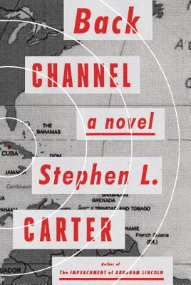 Back Channel - Carter, Stephen L