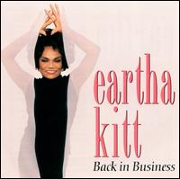 Back in Business - Eartha Kitt