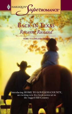 Back in Texas - Rustand, Roxanne