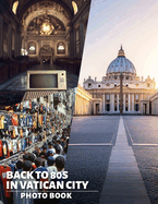 Back To 80s In Vatican City Photo Book: Explore Nostalgic 80s Styles With 40 Captivating Images Set In Iconic Vatican City