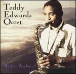 Back to Avalon - Teddy Edwards Octet