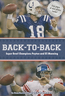 Back-To-Back: Super Bowl Champions Peyton and Eli Manning